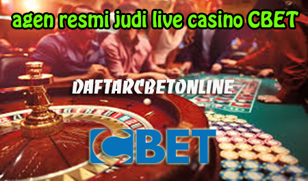 judi live casino cbet